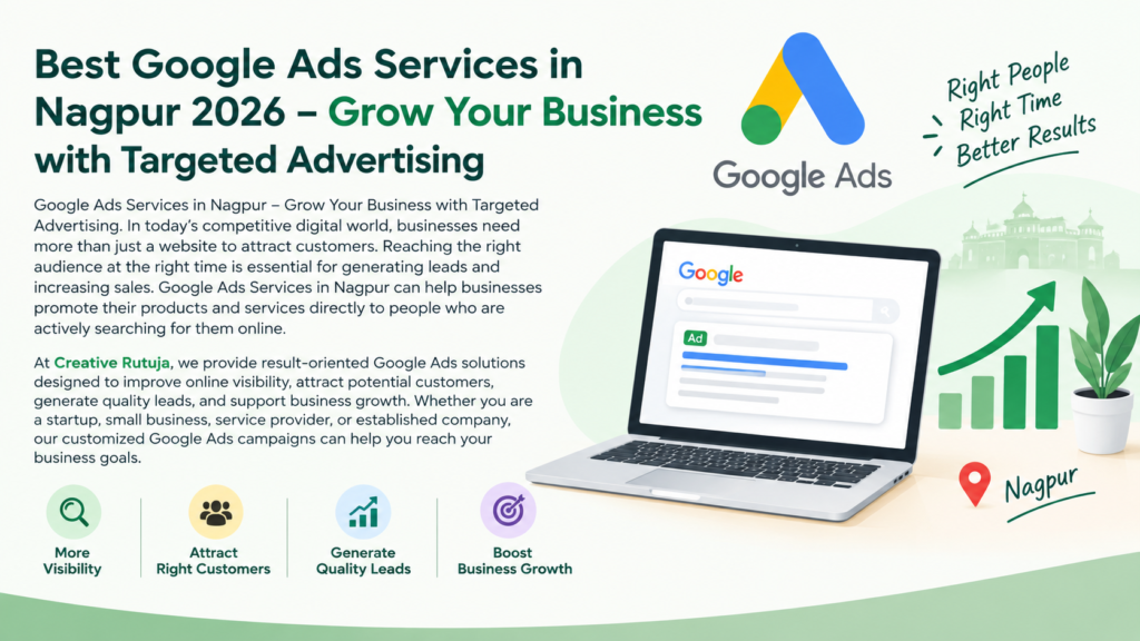 Best Google Ads Services in Nagpur 2026 – Grow Your Business with Targeted Advertising